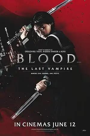 فيلم Blood - The Last Vampire 2009 مترجم - باهي فيلم